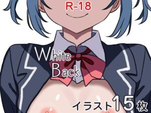 White Back【ねいばーず】d_794671